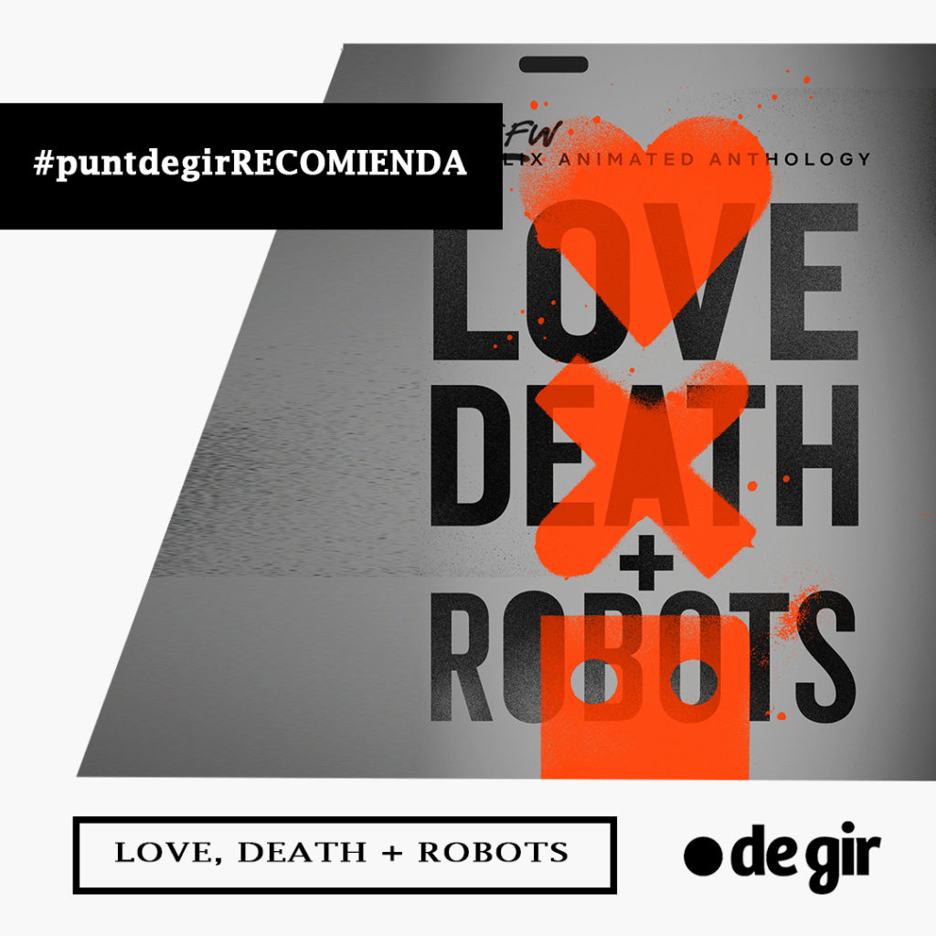 recomendación de la semana LOVE DEATH AND ROBOTS 1024x1024 - Recomendación de la semana